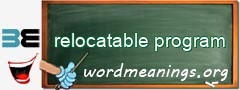 WordMeaning blackboard for relocatable program